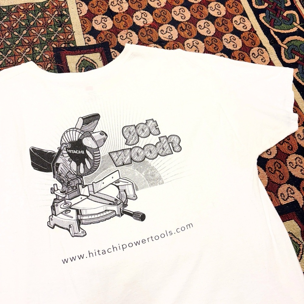 Hitachi Power Tools Got Wood Tee